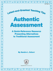Authentic Assessment: Latest-and-Greatest Teaching Tips