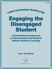 Engaging the Disengaged Student: Latest-and-Greatest Teaching Tips
