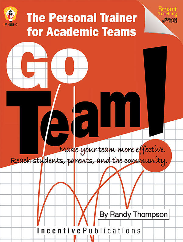 Go Team! The Personal Trainer for Academic Teams