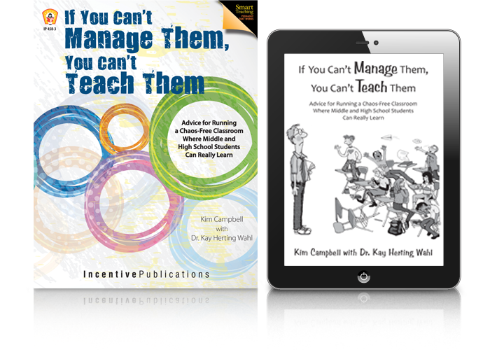 If You Can't Manage Them, You Can't Teach Them