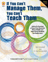 If You Can't Manage Them, You Can't Teach Them